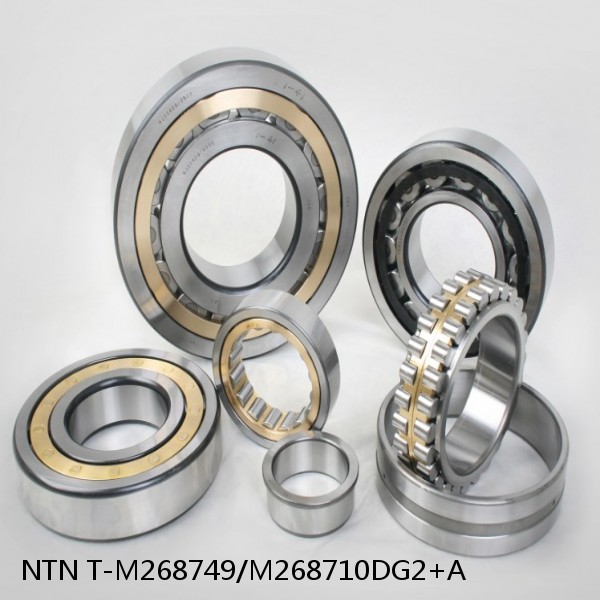 T-M268749/M268710DG2+A NTN Cylindrical Roller Bearing