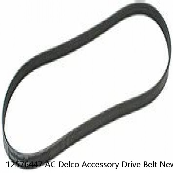 12576447 AC Delco Accessory Drive Belt New for Chevy Avalanche Express Van Yukon