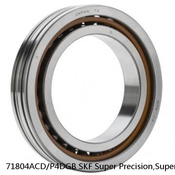 71804ACD/P4DGB SKF Super Precision,Super Precision Bearings,Super Precision Angular Contact,71800 Series,25 Degree Contact Angle